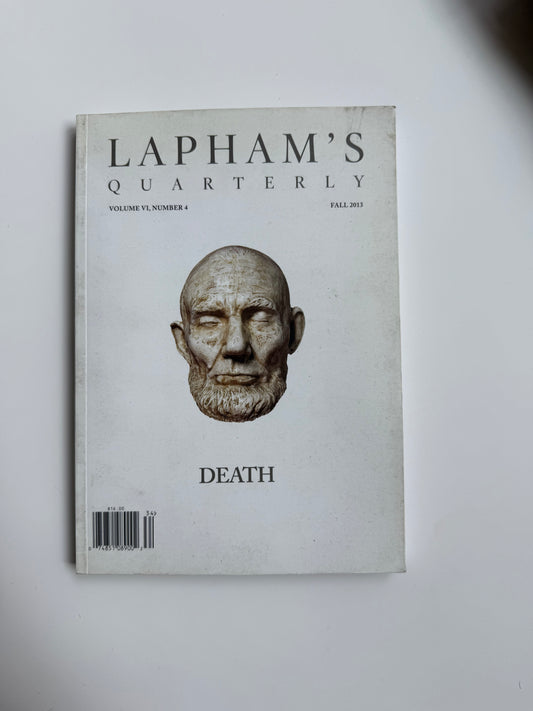 Lapham’s Quarterly, Death – Fall 2013