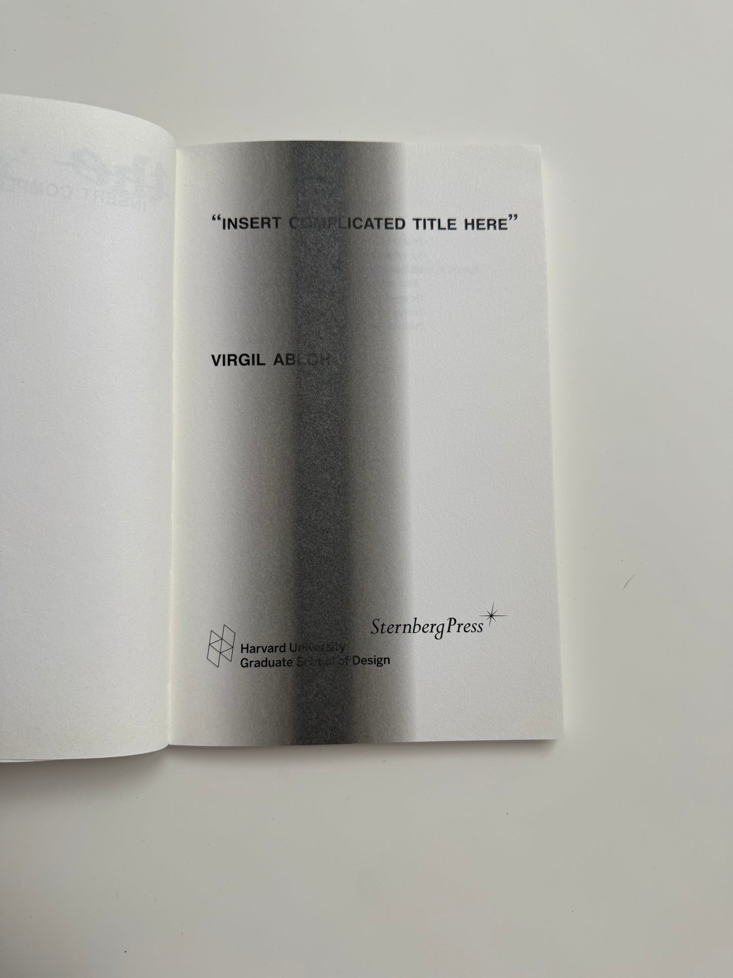 Virgil Abloh, Insert Complicated Title Here, The Incidents